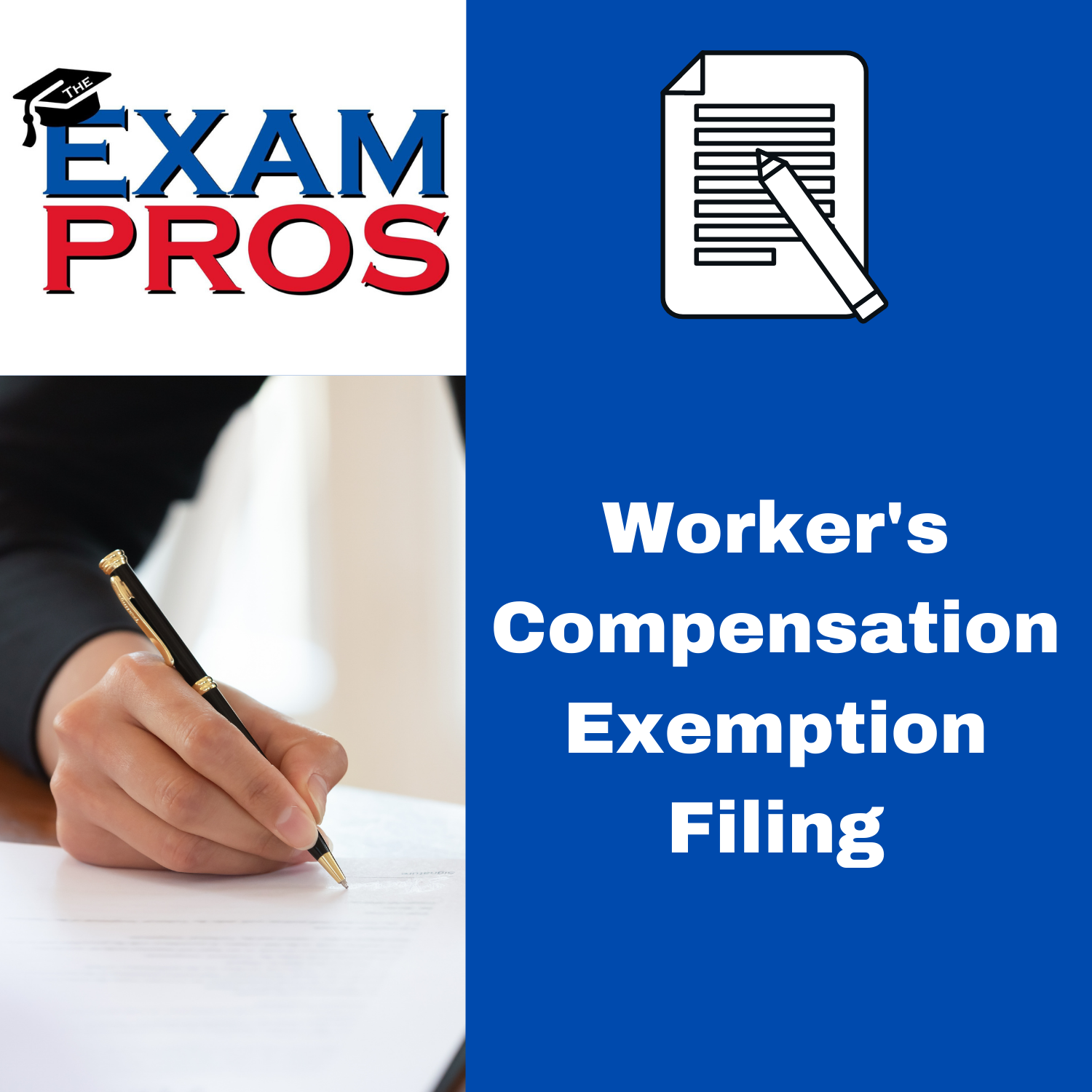 Worker’s Compensation Exemption Filing Fee – The Exam Pros
