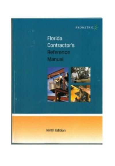 Prometric Florida's Contractor's Reference Manual, Ninth Edition, 2011