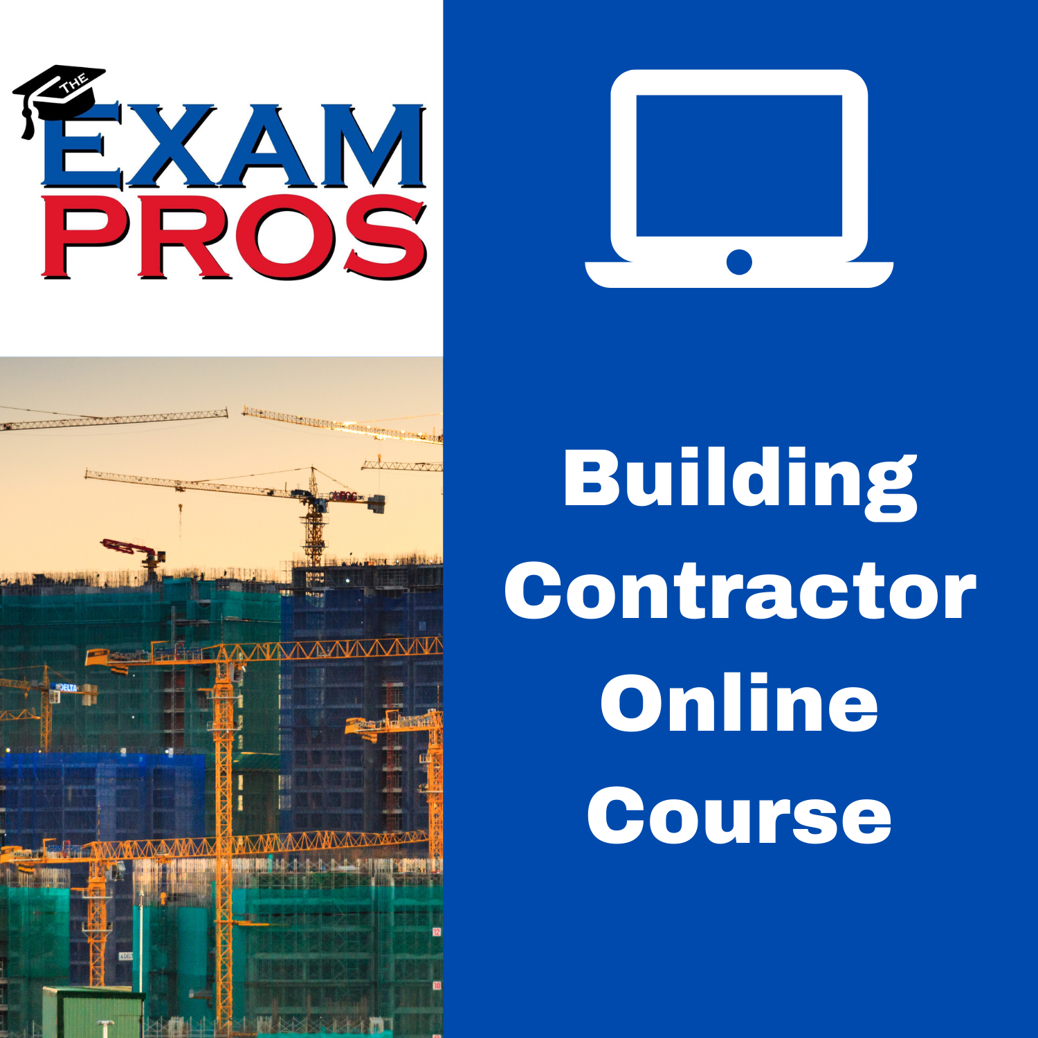 Building Contractor Online Home Study Course – The Exam Pros