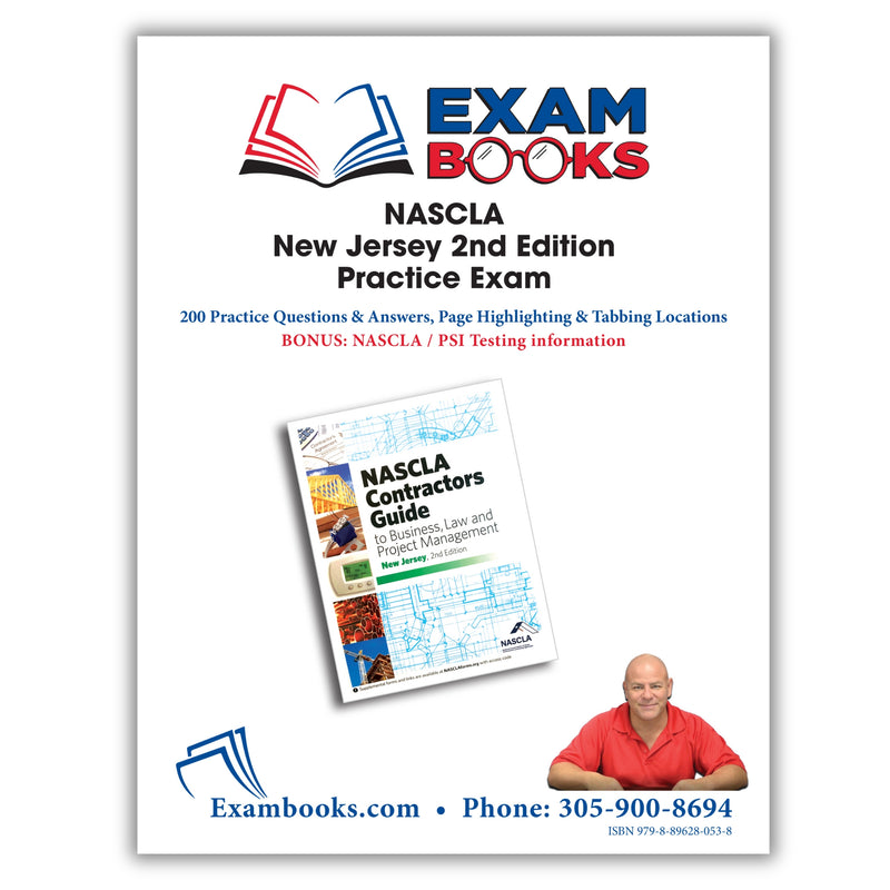 200 Practice Questions & Answers Based on NASCLA New Jersey 2nd Edition