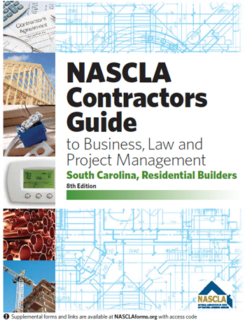 South Carolina-NASCLA Contractors Guide to Business, Law and Project Management, South Carolina Residential Builders, 8th edition Tab Bundle