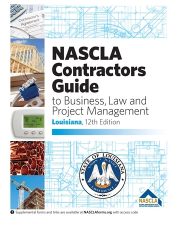 NASCLA Contractors Guide to Business, Law and Project Management Louisiana General Contractors 12th Edition