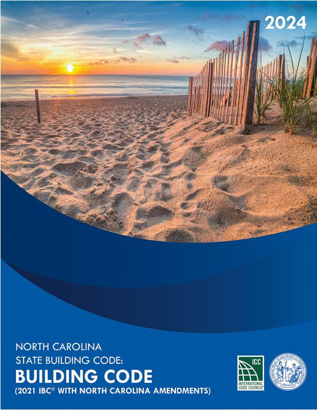 2024 North Carolina State Building Code: Building Code