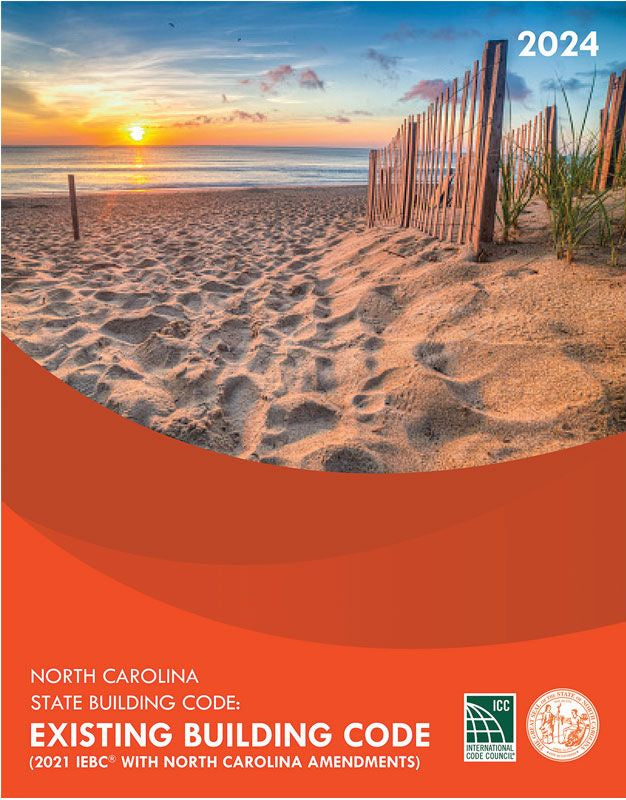 2024 North Carolina State Building Code: Existing Building Code