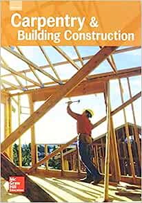 Carpentry and Building Construction , 2016 Practice Exam