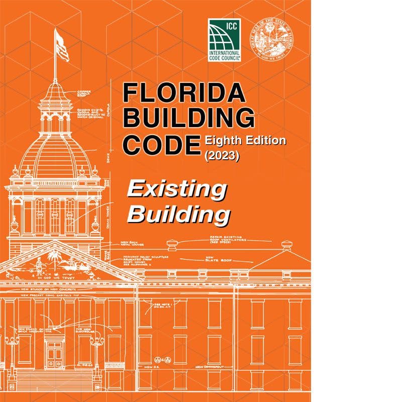 2023 Florida Building Code - Existing Building Practice Exam