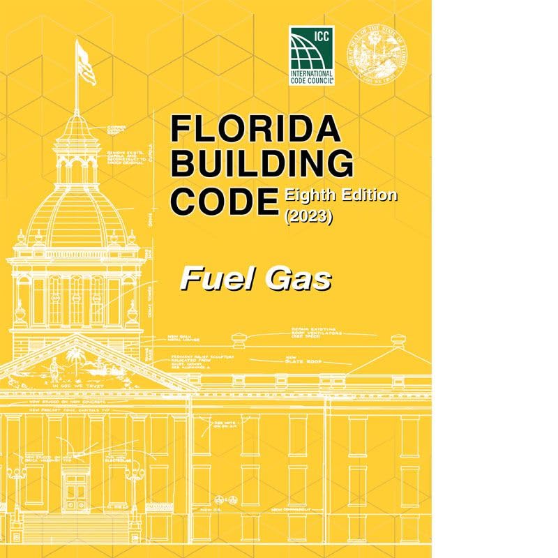 2023 Florida Building Code - Fuel Gas Practice Exam