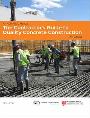 Contractor’s Guide to Quality Concrete Construction, 4th Edition  Questions and Answers