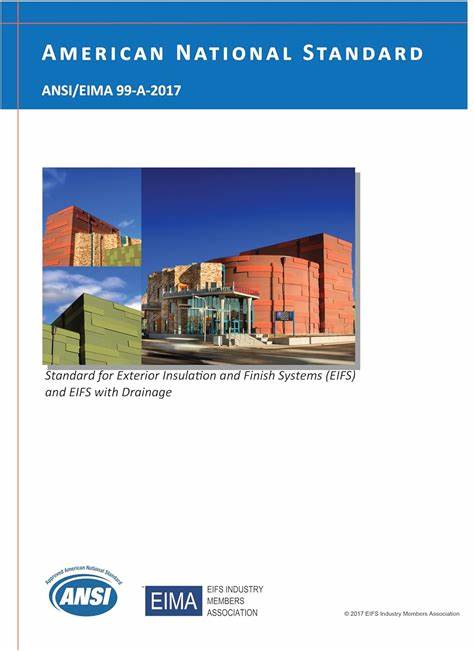 ANSI/EIMA 99-A-2017: Standard for Exterior Insulation and Finish Systems (EIFS) and EIFS with Drainage, 2017, ANSI/EIMA