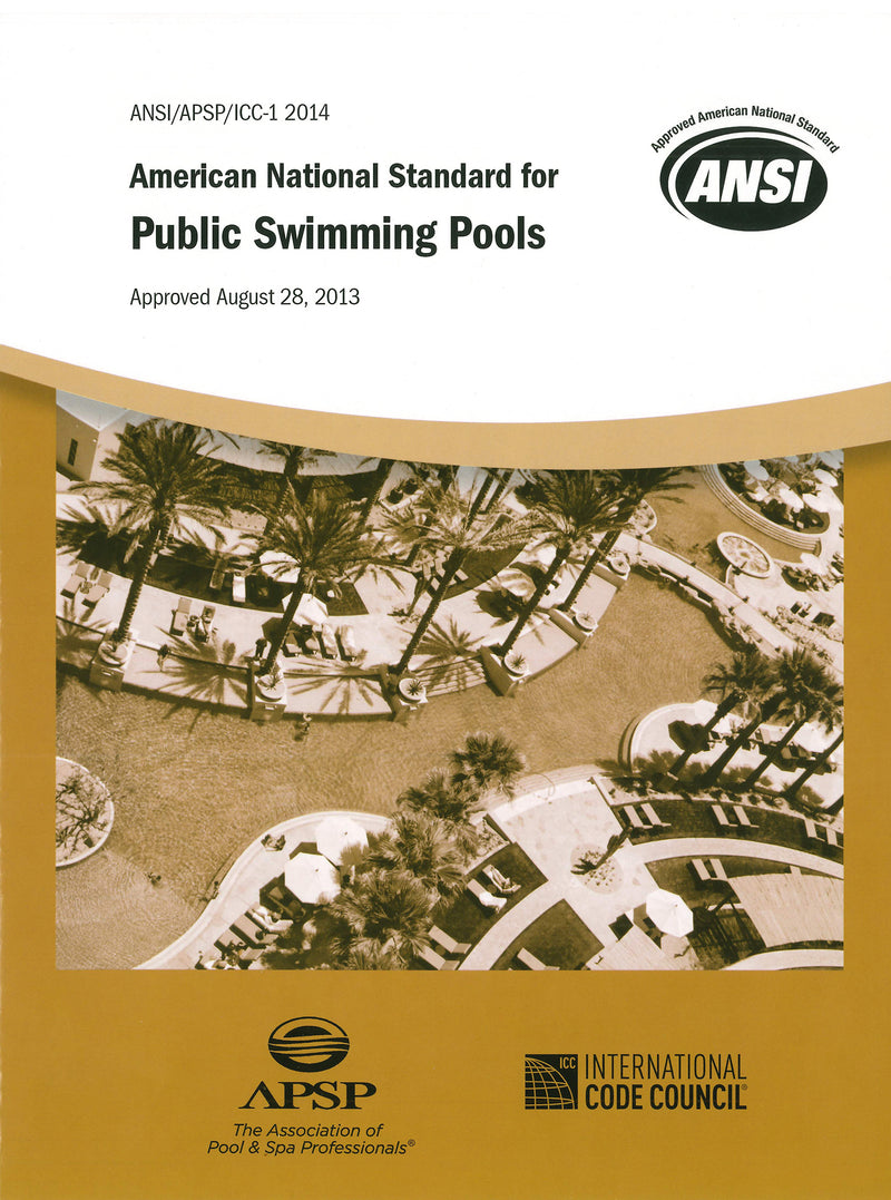 ANSI/APSP/ICC-1 2014 Standard for Public Swimming Pools