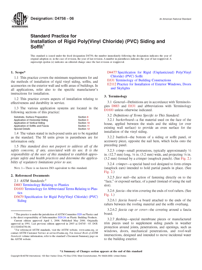 ASTM D4756-06 Standard Practice for Installation of Rigid Poly(Vinyl Chloride) (PVC) Siding and Soffit