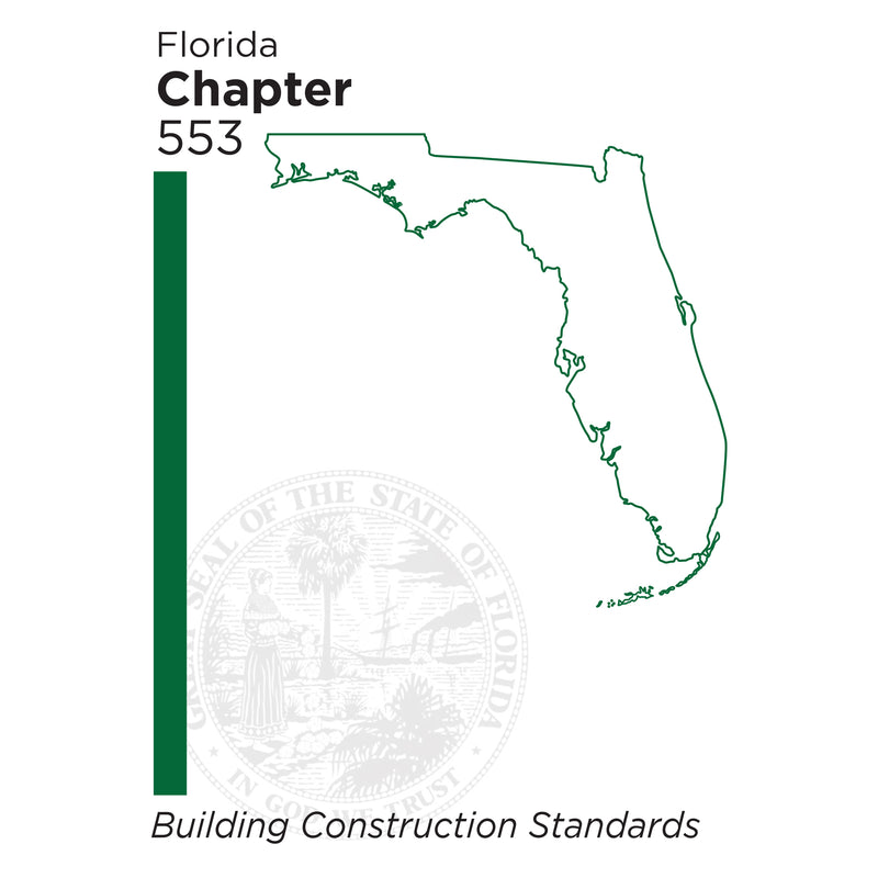 Florida Chapter 553 Building Construction Standards
