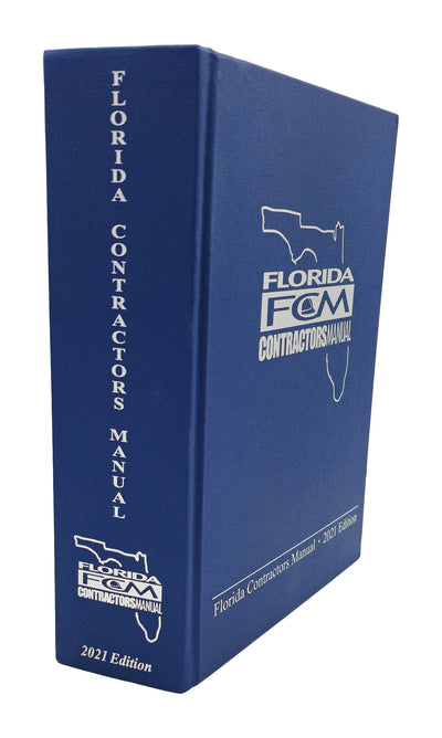 Florida Contractor's Manual 2021 Edition
