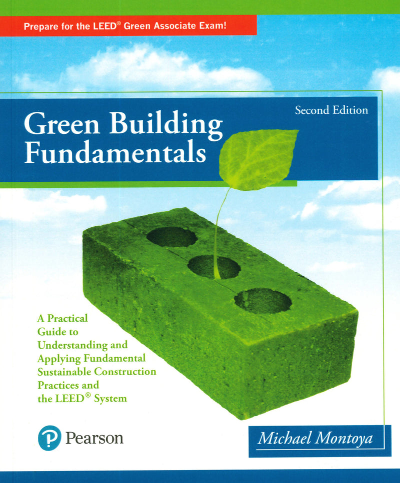 Green Building Fundamentals, 2nd Edition Practice Exam