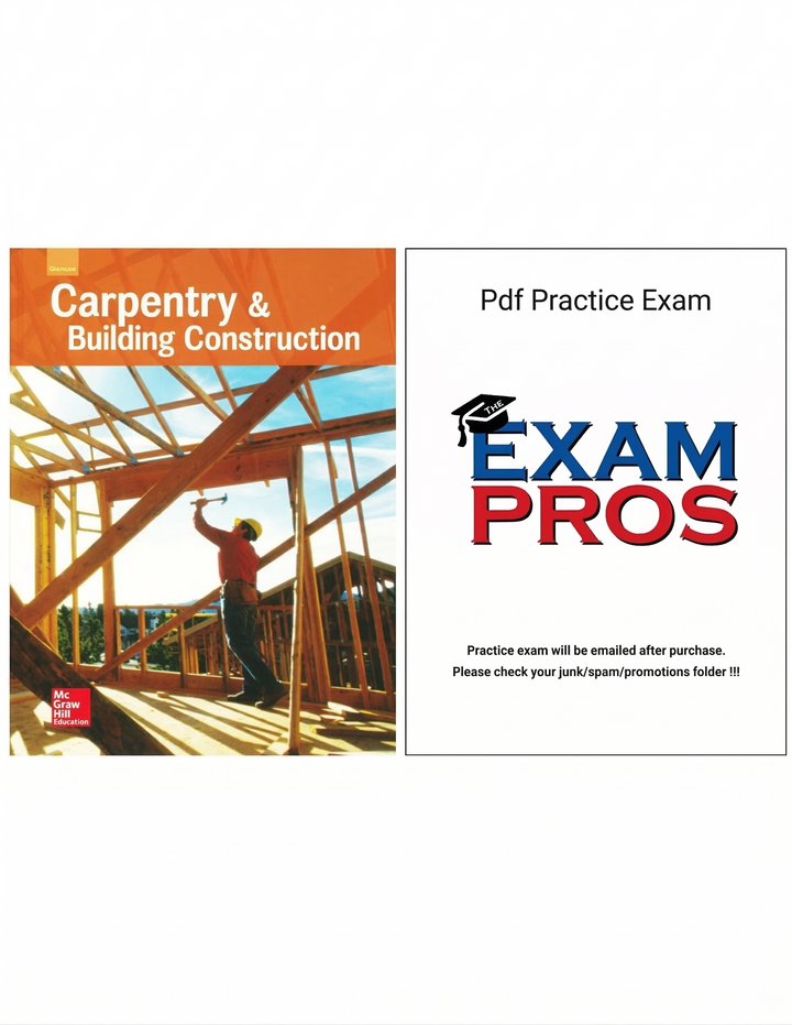 Carpentry and Building Construction 2016: Expert Exam Prep – The