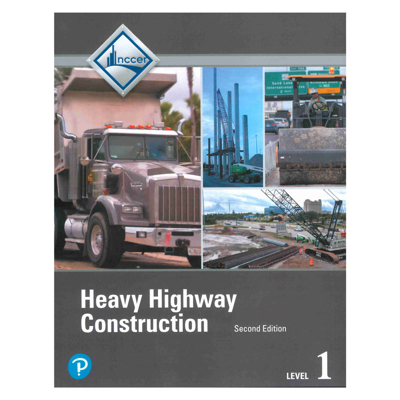 Heavy Highway Construction, Level 1, 2nd Edition