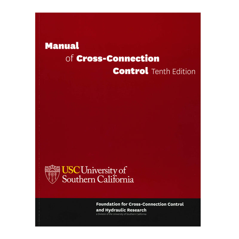 Manual of Cross Connection Control 10th Edition