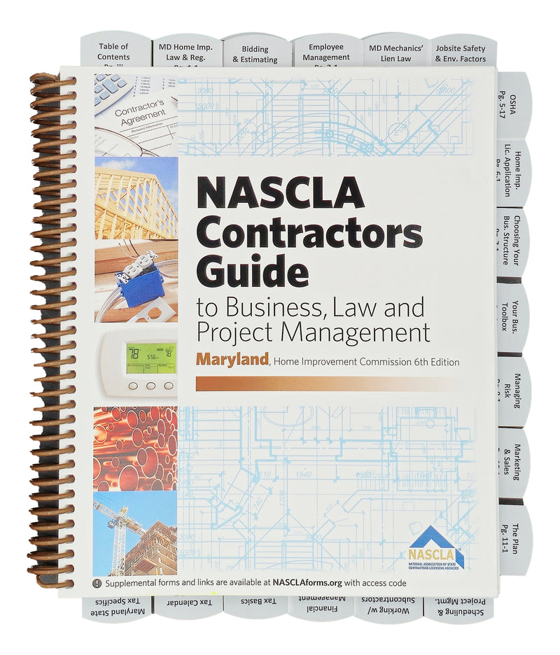Maryland NASCLA Contractors Guide to Business, Law and Project Management, MD Home Improvement Commission 6th Edition
