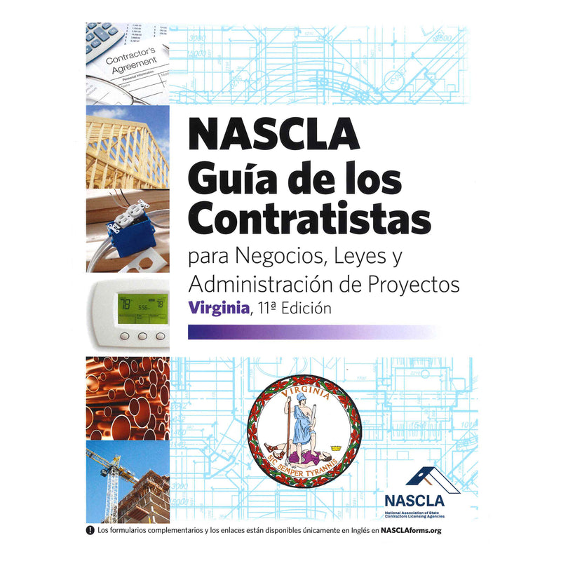 NASCLA Guía de los Contratistas para Negocios, Leyes y Administración de Proyectos, Virginia, 11th Edición