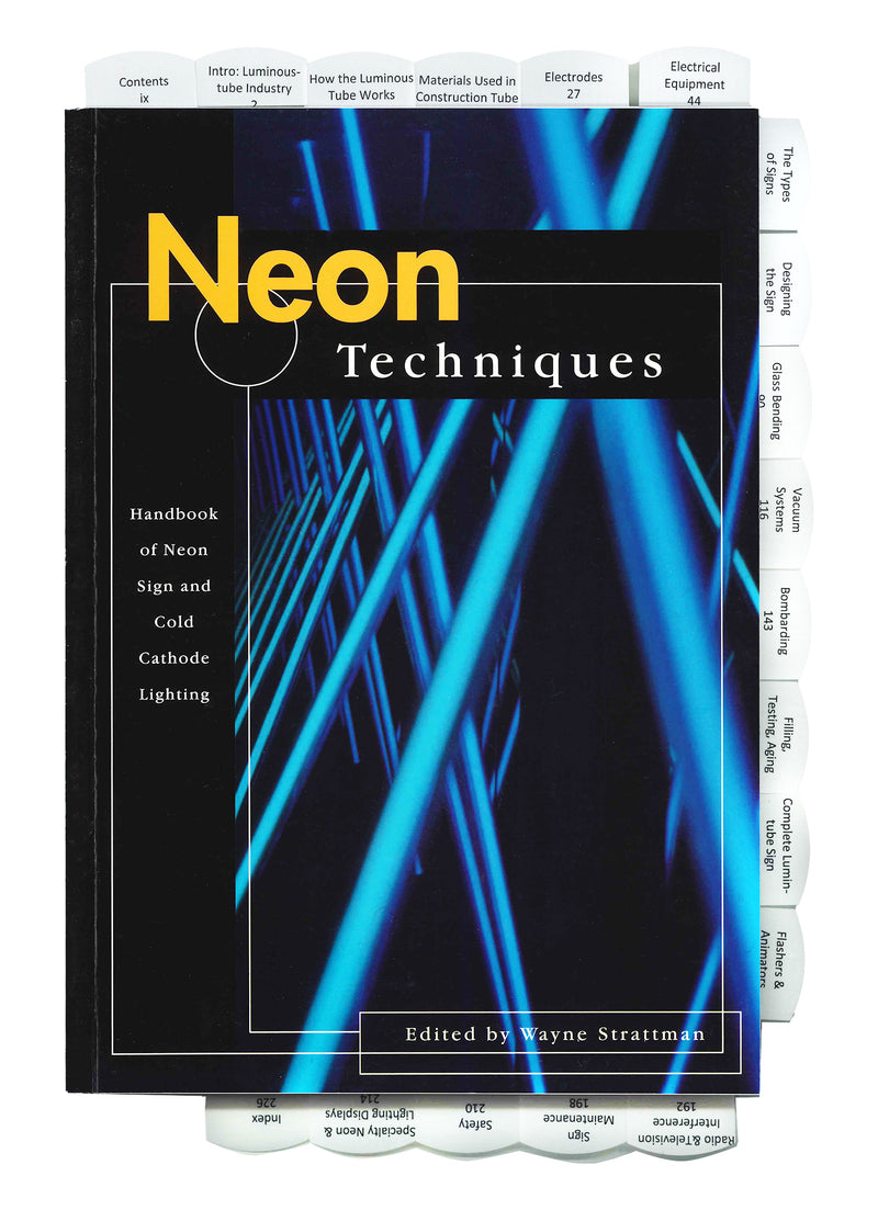 Neon Techniques (formerly Neon Techniques and Handling); 4th Edition