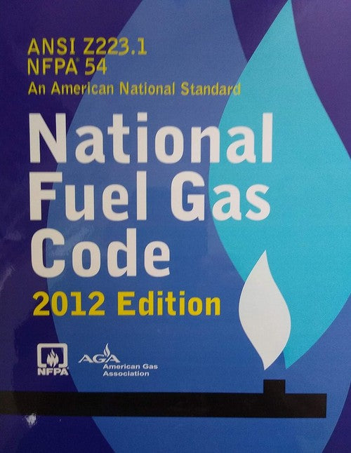 NFPA 54/ANSI Z223.1, National Fuel Gas Code (2012)