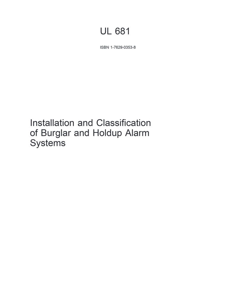 UL 681-Installation and Classification of Burglar and Holdup Alarm Systems