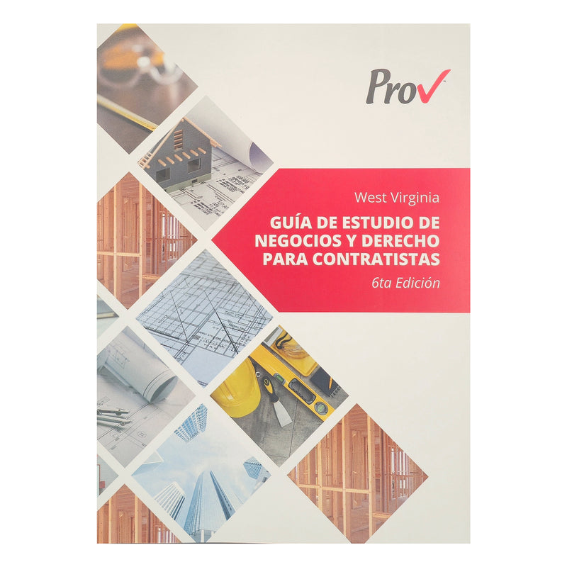 West Virginia Guía De Estudio De Negocios Y Derecho Para Contratistas, 6ta Edición