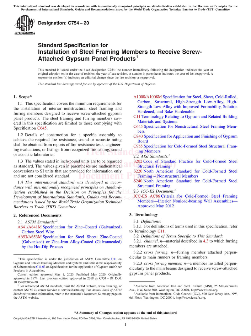 ASTM C754-20 Standard Specification for Installation of Steel Framing Members to Receive Screw-Attached Gypsum Panel Products, 2020