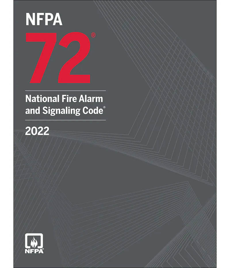 NFPA 72 - National Fire Alarm and Signaling Code, 2022