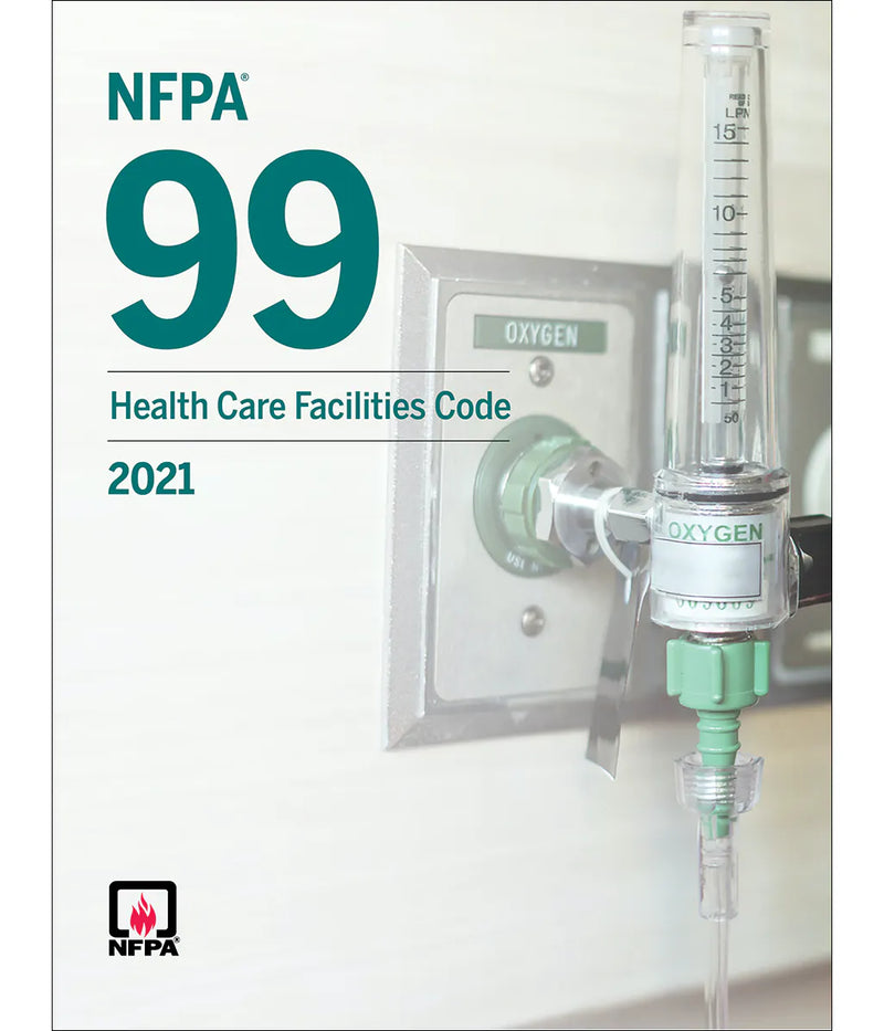 Facility Code Qualifier Discover NFPA 99 2021 Edition for Health Care Safety – The Exam Pros
