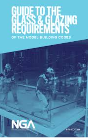 Guide to the Glass and Glazing Requirements of the Model Building Codes, 2016