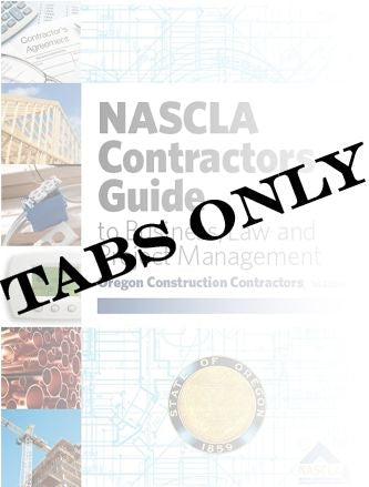 Oregon NASCLA Contractors Guide to Business, Law and Project Management, OR Construction Contractors 2nd Edition
