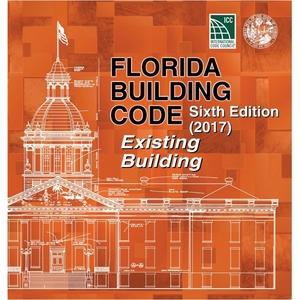 2017 Florida Building Code - Existing Building, 6th edition