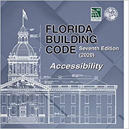 2020 Florida Building Code - Accessibility (General Building & Residential Exam)