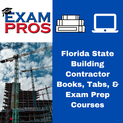 Florida State Building Contractor Books, Tabs & Exam Prep Courses