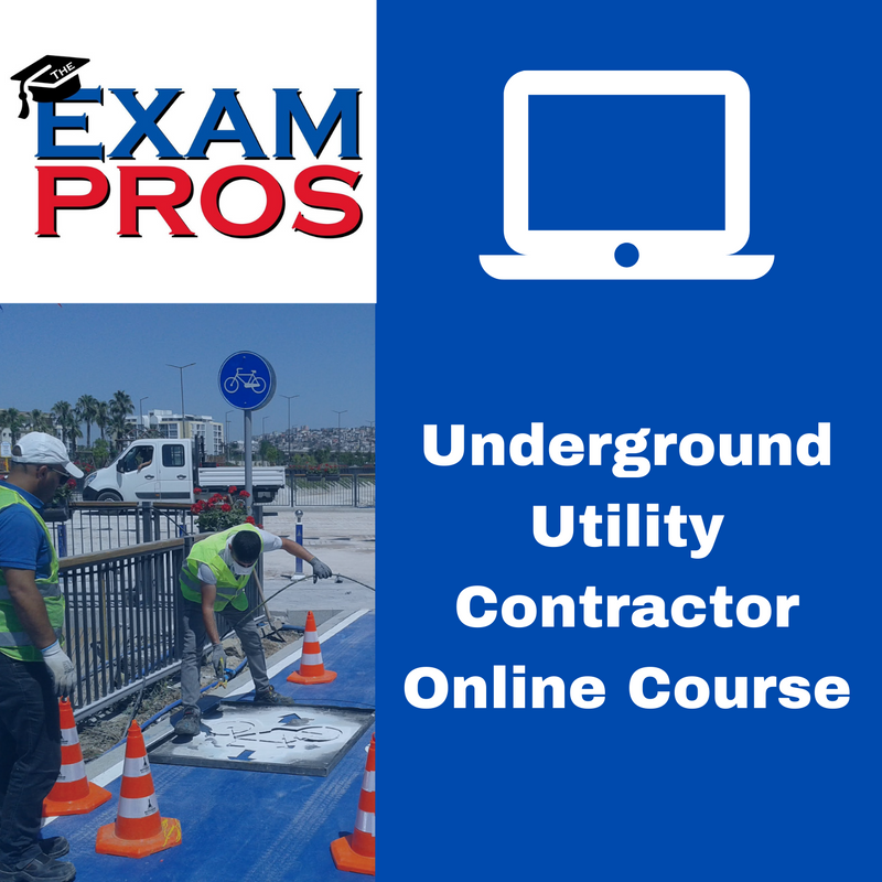 Underground Utility Contractor Online Home Study Course