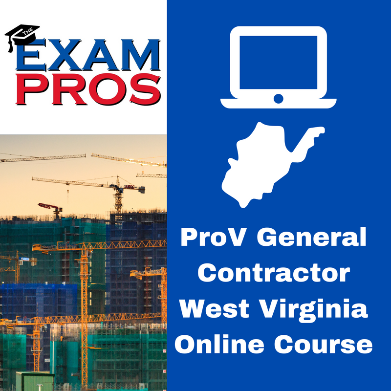 PROV General Building Contractor West Virginia  Online Home Study course