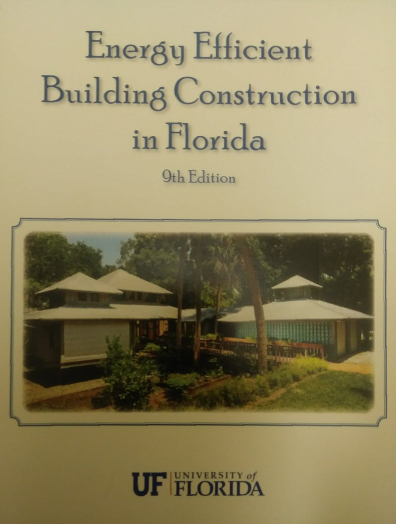 Energy Efficient Building Construction in Florida Practice Exam