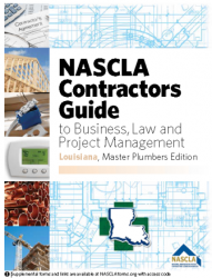 Louisiana Master Plumbers NASCLA Contractors Guide to Business, Law and Project Management, LA Master Plumbers 1st Edition