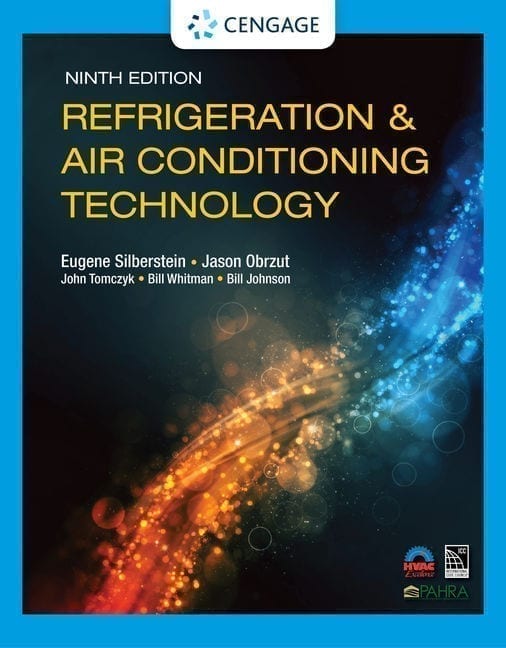 Refrigeration & Air Conditioning Technology, 9th Ed., 2021