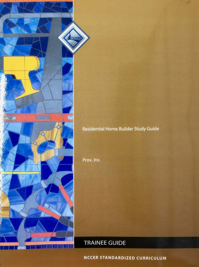 Residential Home Builder Study Guide