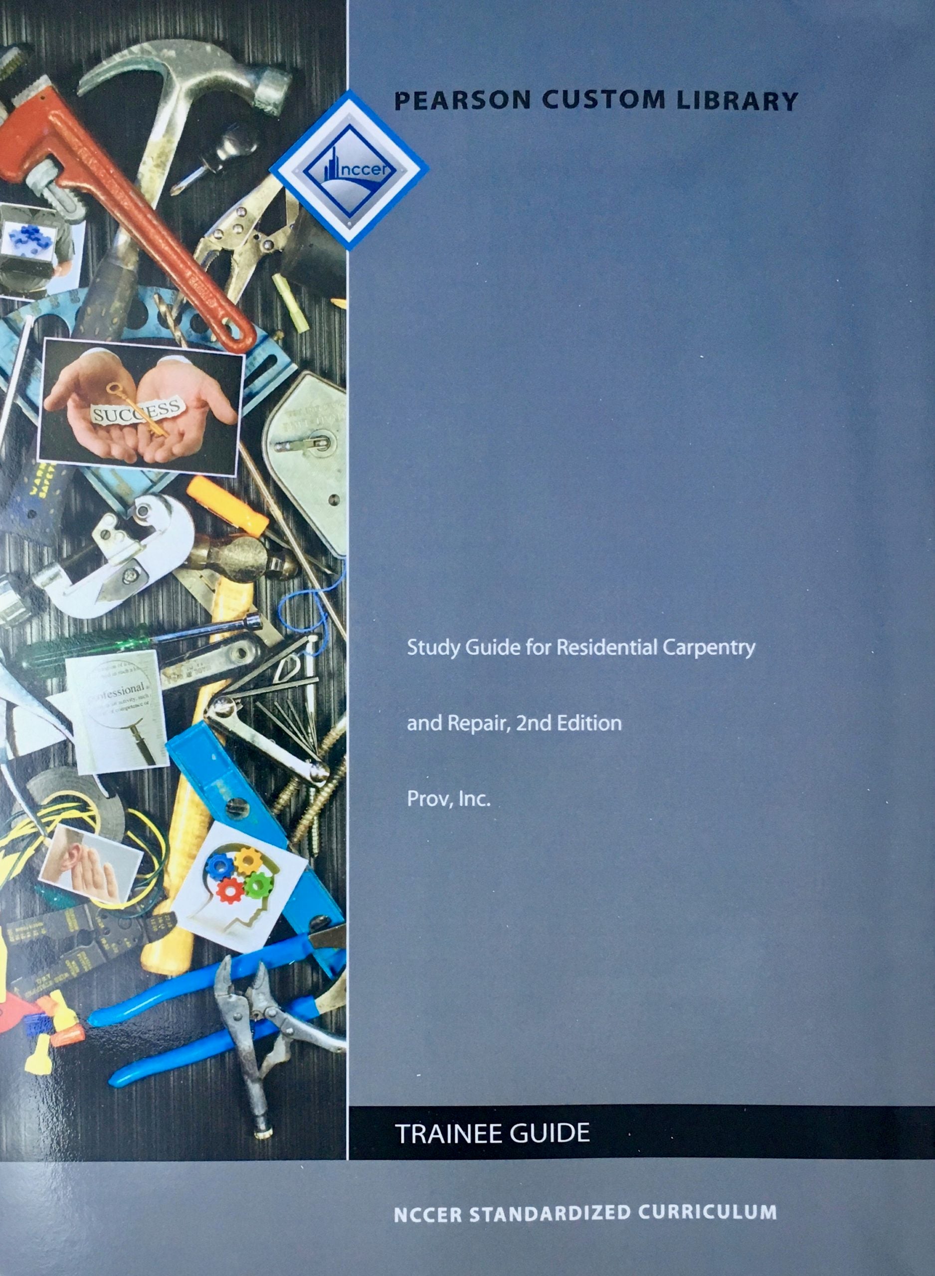 Master Residential Carpentry & Repair, 2nd Ed. Guide – The Exam Pros